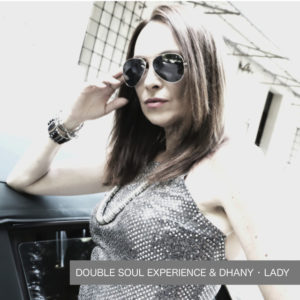 Double Soul Experience & Dhany - Lady (Double Soul Radio Rework) 