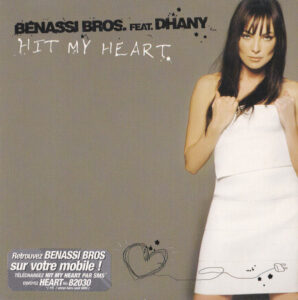 Benassi Bros feat. Dhany - Hit My Heart